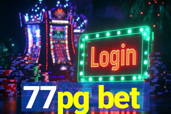 77pg bet